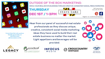 OUTSIDE OF THE BOX MARKETING: HOW TO GROW YOUR REAL ESTATE BUSINESS
