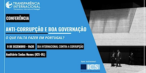 Conferência Anti-Corrupção e Boa Governação: o que falta fazer em Portugal?