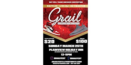 Grail Fest Long Island Sneaker Convention 3/25/18 primary image