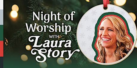 Night of Worship with Laura Story