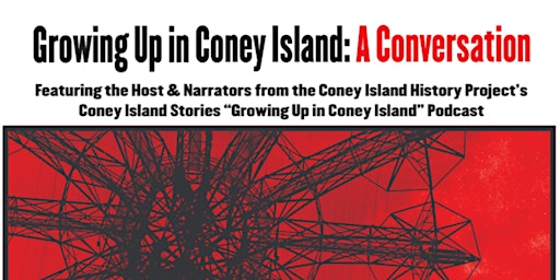 Imagen principal de Growing Up in Coney Island: A Conversation