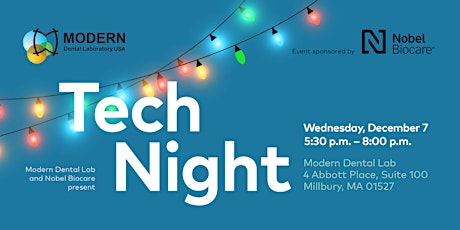 Tech Night: Presented by Modern Dental Lab and Nobel Biocare