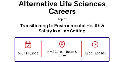 Transitioning to Environmental Health & Safety in a Lab Setting