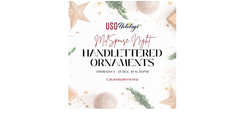 USO North Carolina MilSpouse Night Out: Handlettered Ornaments