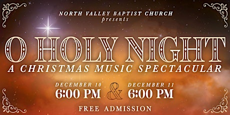 "O Holy Night" - a Christmas Music Spectacular