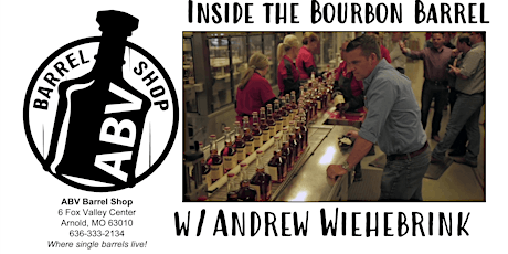 ABV Barrel Shop / Inside the Bourbon Barrel with Andrew Wiehebrink