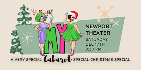 A Very Special MY Cabaret Special Christmas Special with Muffy + Yuka