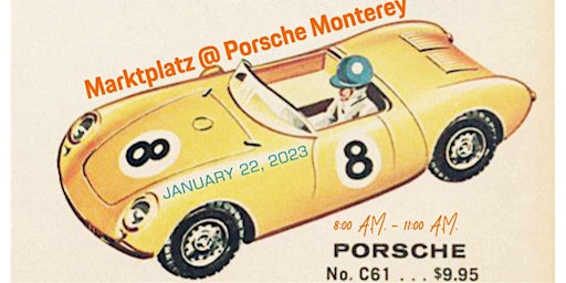 MARKTPLATZ @ Porsche Monterey
