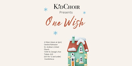 One Wish- KidChoir Holiday Choral Concert