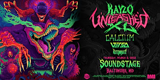 Bass Nation presents Kayzo: 'Unleashed XL' Tour - Baltimore