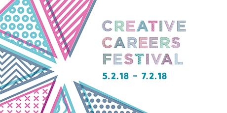 Creative Careers Festival 2018 primary image