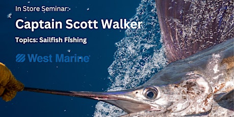 Into the Blue Seminars - Captain Scott Walker Talks Sailfish Fishing primary image