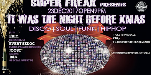 Image principale de Super Freak presents It was the night before xmas