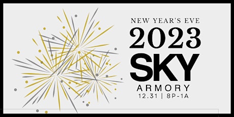 NYE 2023 at SKY Armory primary image