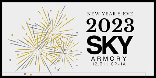 NYE 2023 at SKY Armory