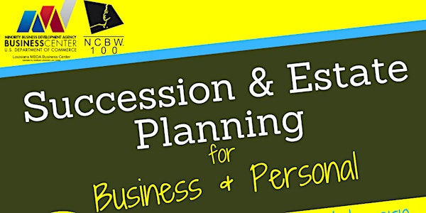 Succession & Estate Planning for Business & Personal