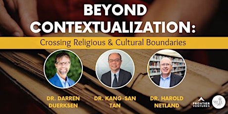 Beyond Contextualization: Rethinking Religious and Cultural Boundaries