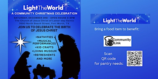 Light The World -  A Community Christmas Celebration -Open House