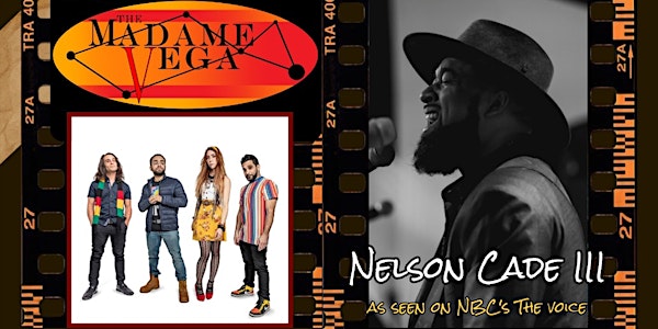The Madame Vega feat Nelson Cade III - Reggae, Rock, RnB, Pop & Funk Fusion