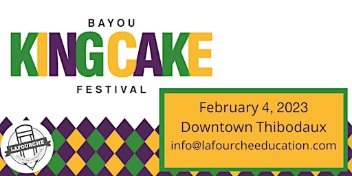 Bayou King Cake Festival and Krewe of King Cake Children's Parade