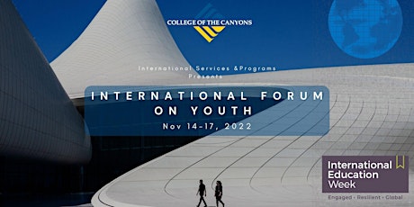 2022 International Forum on Youth: College and Career Planning
