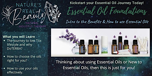 Nature’s Real Beauty | Wellness Class | Introduction to Essential Oils