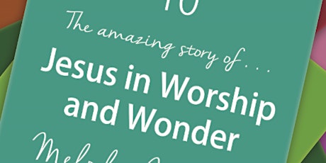 Jesus in Worship and Wonder -  Seeing Jesus in the Psalms primary image