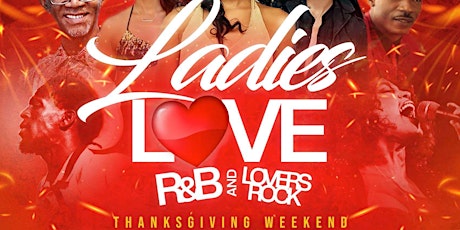 LADIES LOVE R&B AND LOVERS ROCK | THANKSGIVING SUNDAY ATLANTA
