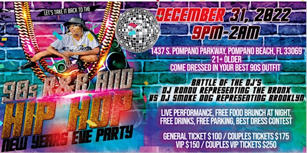 Let's Take It Back To The 90s R&B/HIP HOP New Years Eve Party