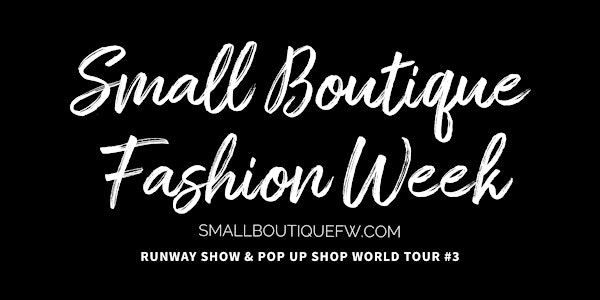 Philadelphia Small Boutique Fashion Week Season #5