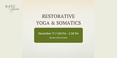 Restorative Yoga & Somatic Workshop