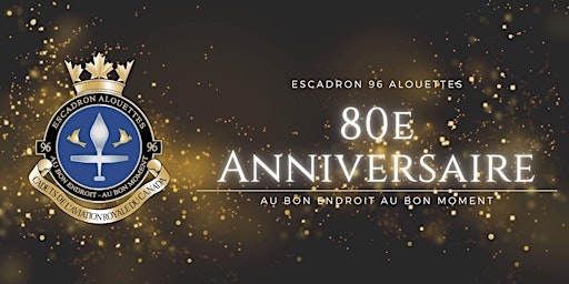 Gala du 80e Anniversaire de l'escadron 96 Alouettes