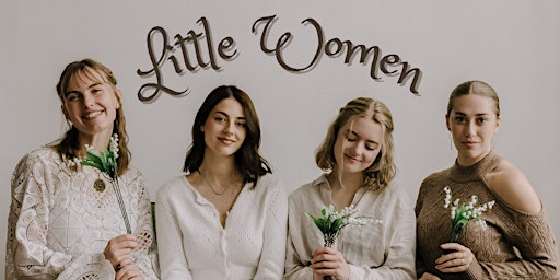 Little Women presented by ASTC