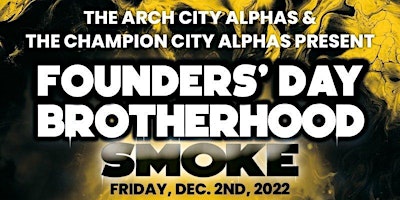 Founders Day 2022 Brotherhood Smoke