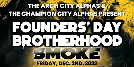 Founders Day 2022 Brotherhood Smoke