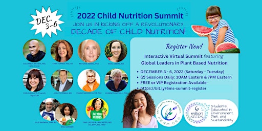 6 Million Seeds 2022 Child Nutrition Summit