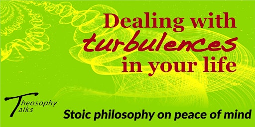 Stoic philosophy on peace of mind | Online Theosophy Talks