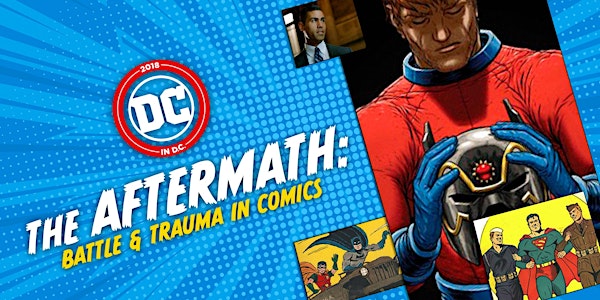 THE AFTERMATH: BATTLE & TRAUMA IN COMICS - PANEL DISCUSSION