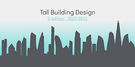 Tall Building Design - Presentazione Master - Università Iuav di Venezia