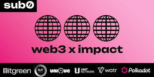 Web3 x Impact Breakfast @ Polkadot Sub0 Conference