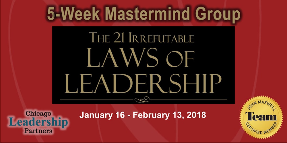 21 irrefutable laws of leadership 21 irrefutable laws of leadership
