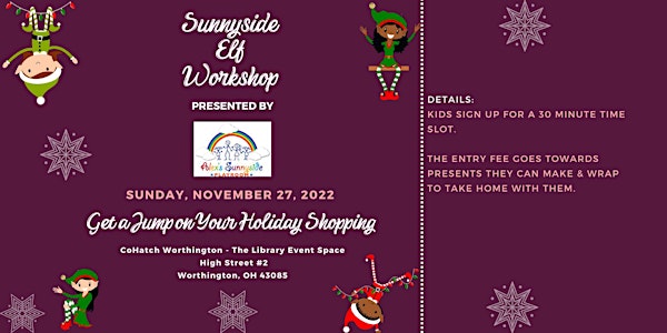 Sunnyside Elf Workshop