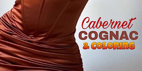 Cabernet, Cognac & Coloring primary image