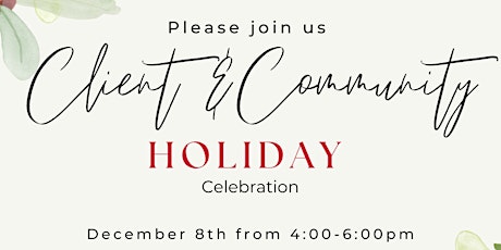 Client & Community Holiday Celebration