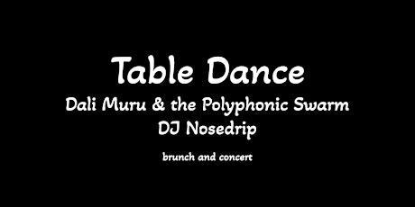 Dali Muru & the Polyphonic Swarm — DJ Nosedrip