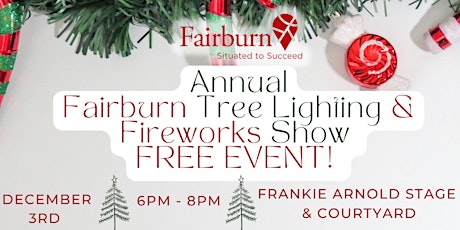 Fairburn Annual Tree Lighting & Fireworks Show