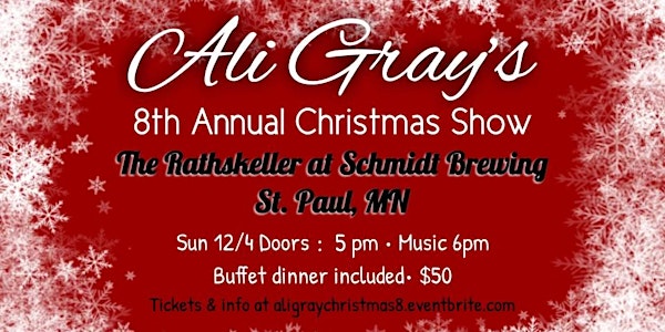 Ali Gray's 8th Annual Christmas Show  Doors 5pm Music 6pm (16+ EVENT)