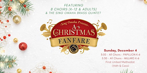 Sing Omaha presents "A Christmas Fanfare" (PAPILLION K-6)