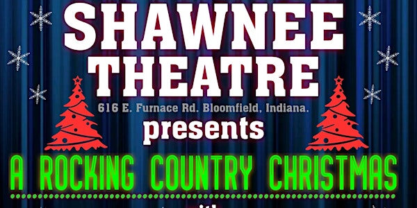 Shawnee Theatre Rockin' Christmas