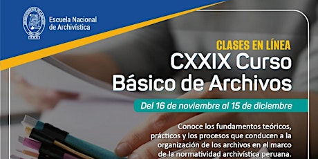 CXXIX CURSO BÁSICO DE ARCHIVOS (CLASES EN LÍNEA)